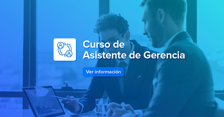 Curso de Asistente de Gerencia - Escuela Americana de Innovación